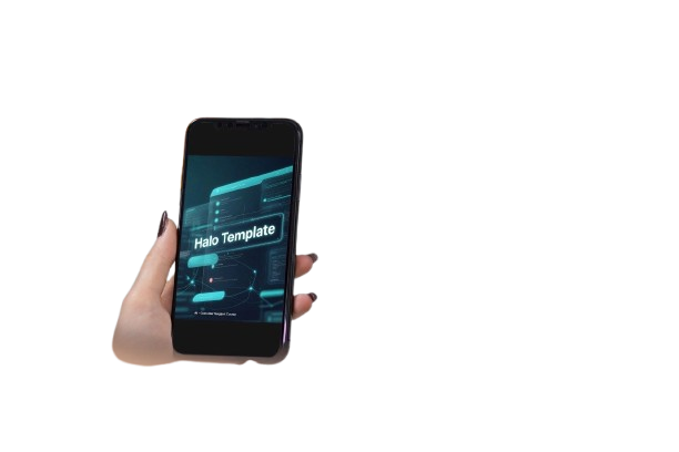 A hand holding a black smartphone against a plain white background. The phone screen displays a digital template design with the text 'Halo Template' in white over a dark teal and black futuristic interface.